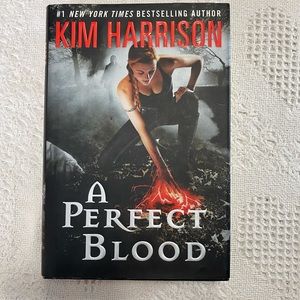 A Perfect Blood By Kim Harrison